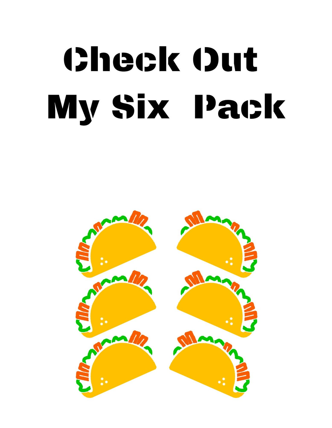 Taco Six Pack